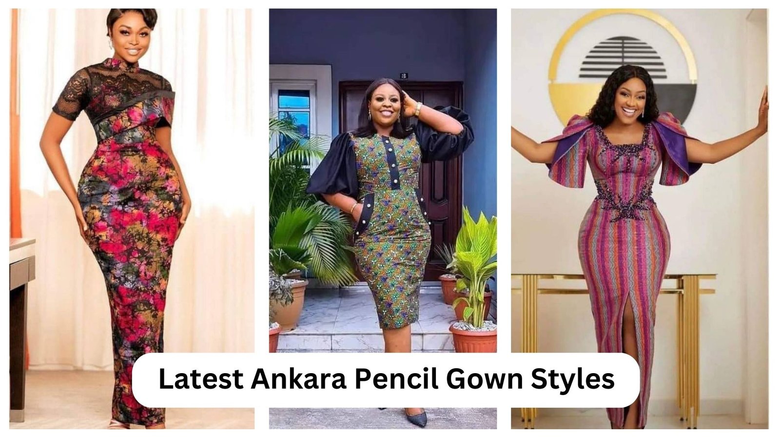 ankara pencil gown styles